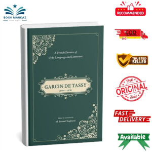 Garcin De Tassy (1794-1878) By M. Ikram Chaghatal