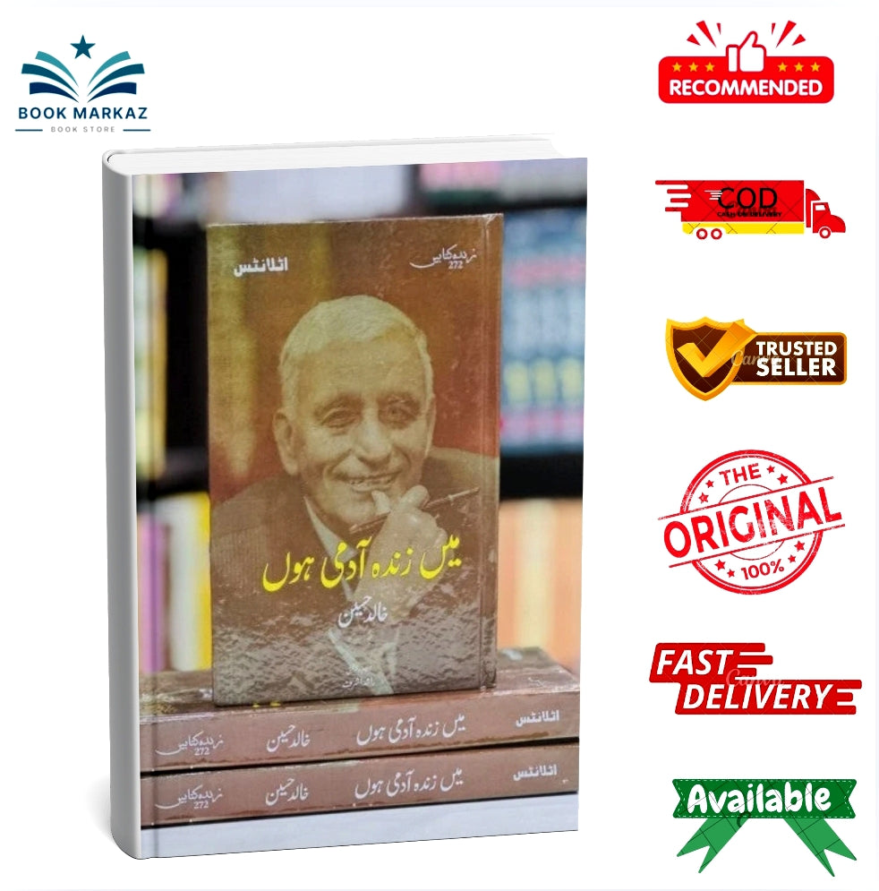 Main Zinda Aadmi Hon By Khalid Hussain