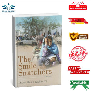 The Smile Snatchers: A Novella