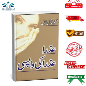 Azra- Azra Ki Wapsi By Munshi Muhammad Khalil Ur Rehman