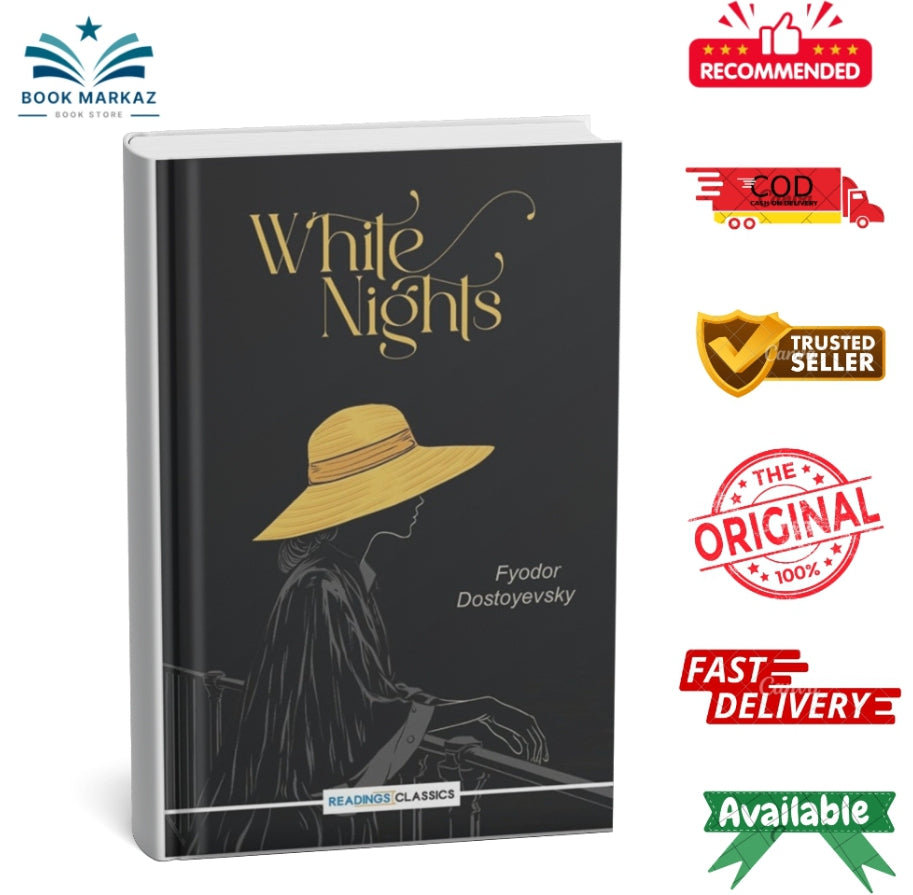 WHITE NIGHTS BY FYODOR DASTOYEVSKY